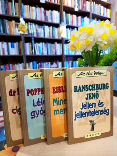 Dr. Ranschburg Jen�, Dr. Eisler Olga, Popper P�ter, Dr. �der M�ria - Az �let dolgai k�nyvcsomag 4 darabos K�NYVMENT� AJ�NLAT: Jellem �s jellemtelens�g, Mindennapi mem�ri�nk, L�lek �s gy�gy�t�s, Aki cig�ny�tra ment