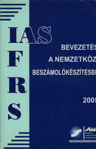 Novák Miklós - Bevezetés a nemzetközi beszámolókészítésbe 2005