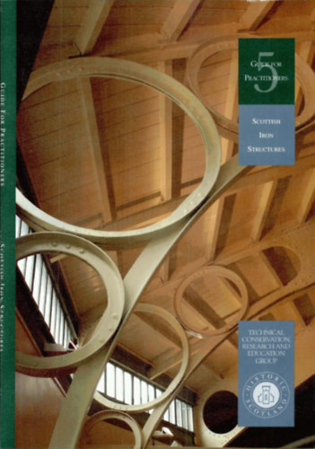 Tom Swailes - Guide for Practitioners 5 Scottish Iron Structures