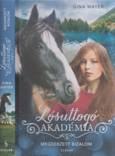 Gina Mayer - L�suttog� Akad�mia 4. - Megsebzett bizalom