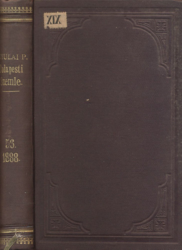 Gyulai Pl  (szerk.) - Budapesti Szemle 56. ktet 1888. (142., 143.,144. szm)