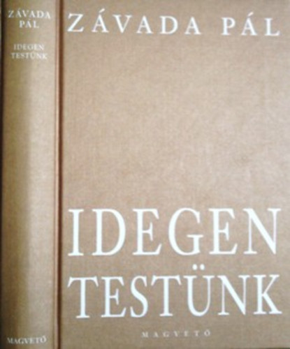Zvada Pl - Idegen testnk