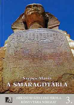 Szepes M�ria - Smaragdt�bla - Az anal�gi�k tana