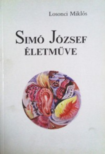 Losonci Mikls - Sim Jzsef letmve