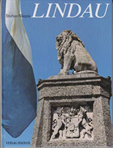 Werner Stuhler, Max Rieple - Lindau Bodensee