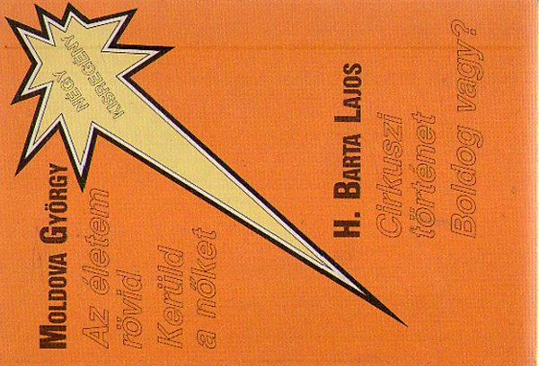 Moldova György -H.Barta Lajos - Négy Kisregény