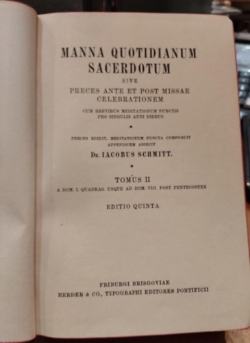 Dr. Iacobus Schmitt - Manna Quotidianum Sacerdotum, Tomus II