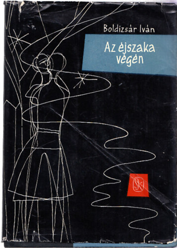 BOldizs�r Iv�n - Az �jszaka v�g�n (Dedik�lt)