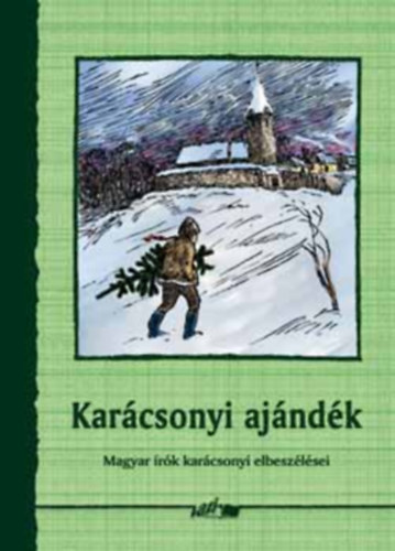 Kosztolnyi Dezs Ady Endre Heltai Jen Grdonyi Gza Jkai Mr Molnr Ferenc Zilahy Lajos Kaffka Margit Mra Ferenc Zsigray Julianna Tormay Ccile Trk Gyula Tth Bla Tamsi ron Fe - Karcsonyi ajndk    Dallos Sndor: Karcsony jjeln - Kaffka Margit: Fekete karcsony - Fekete Istvn: Rorte - Tormay Ccile:  volt - Molnr Ferenc: Karcsony eltt