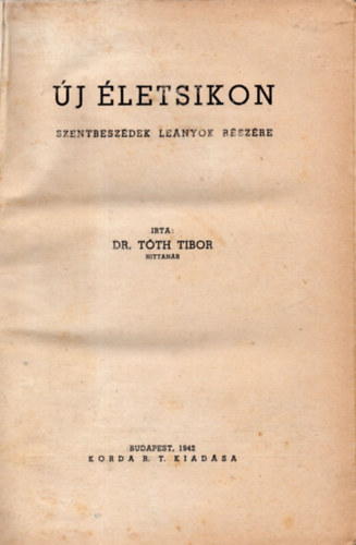 Dr. Tóth Tibor - Új életsíkon