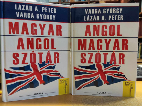 Varga Gyrgy, Lzr A. Pter - Angol-Magyar - Magyar-Angol sztr