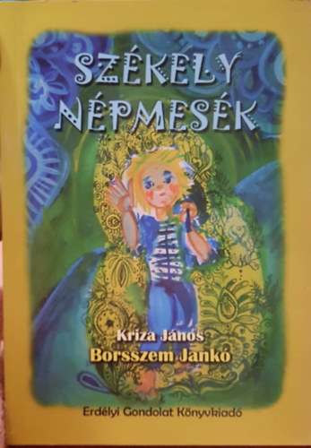 Kriza Jnos - Szkely Npmesk: Borsszem Jank