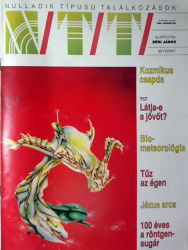 Rzsa Pter (szerkeszt) - Nulladik Tpus Tallkozs - IV. vf. 8. szm (1995. augusztus)