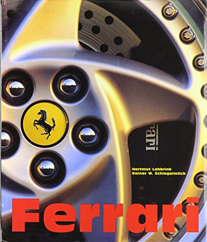 Hartmut Lehbrink, Rainer W. Schlegelmilch - Ferrari -  (Angol-N�met-Francia-Spanyol nyelv�)