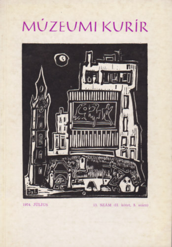 Mzeumi kurr 15. szm 1974. jlius (II. ktet, 5. szm)