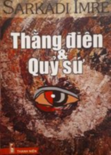 Sarkadi Imre - Tháng Dien Vá Quy Sú?