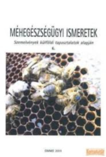 Mhegszsggyi ismeretek - Szemelvnyek klfldi tapasztalatok alapjn 6.