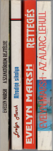 Evelyn Marsh - 4. db Evely Marsh regny egytt , 1. Afrodit sikolya, 2. Rettegs, 3. Az larc lehull, 4. A szanatrium rejtlye