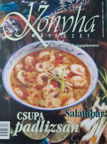 Komromi Zoltn (szerk.) - Konyha mvszet Gasztronmiai magazin - 1999/3