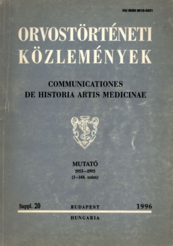 Orvost�rt�neti K�zlem�nyek Suppl. 20 Mutat� 1955-1995 (1-148. sz�m) - 1996