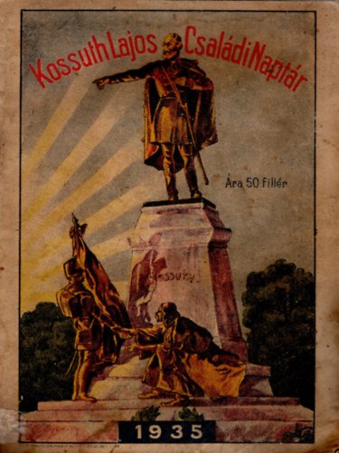 Mezfi Vilmos (szerk.) - Kossuth Lajos Csaldi Naptr 1935