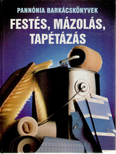 Pannnia Kiad - Fests, mzols, taptzs