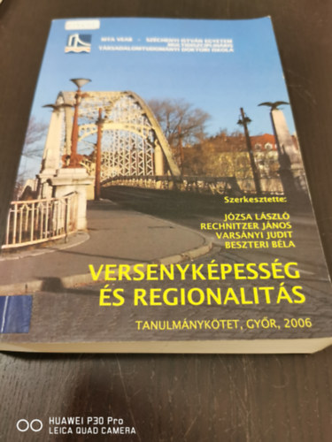 Dr Mszros Ern - Versenykpessg s regionalits - Tanulmnyktet, Gyr 2006