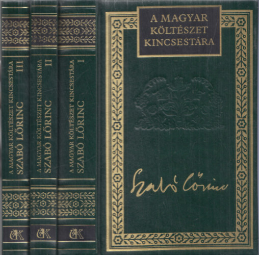 Szabó Lőrinc - Szabó Lőrinc összes versei I-III. (A magyar költészet kincsestára 72-74.)