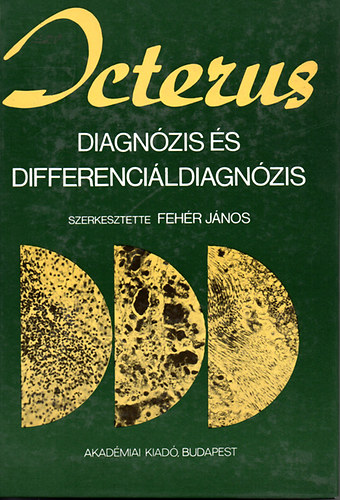 Fehr Jnos (szerk) - Icterus-Diagnzis s differencildiagnzis
