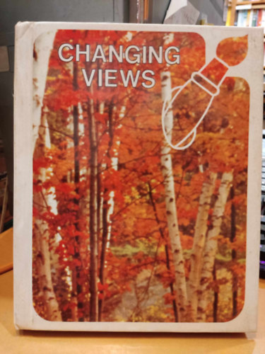 Joan Nelson Ph.D., Harold L. (Lee) Herber - Changing Views