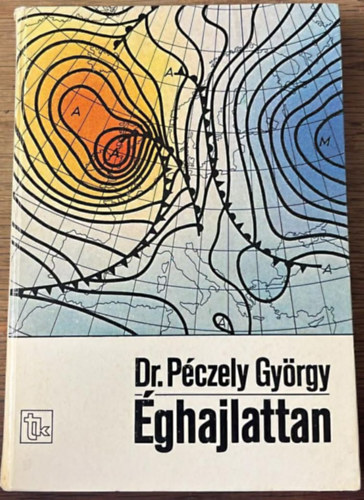 Dr. P�czely Gy�rgy - �ghajlattan