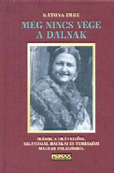 KATONA IMRE - Mg nincs vge a dalnak