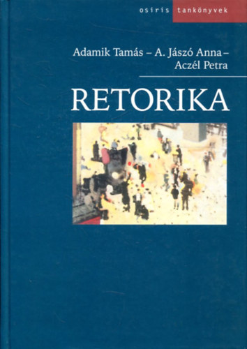 Adamik-A. Jászó-Aczél - Retorika