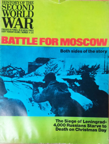 Purnell and Sons Ltd., Imperial War Museum, Basil Liddell-Hart, Barrie Pitt - History of the Second World War - Battle for Moscow (Volume 2, Number 14.)