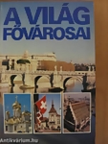Endrn Benedek /Mihly Benkes/Gyula Duds - A vilg fvrosai