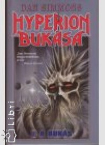 Dan Simmons - Hyperion buksa II. - A buks