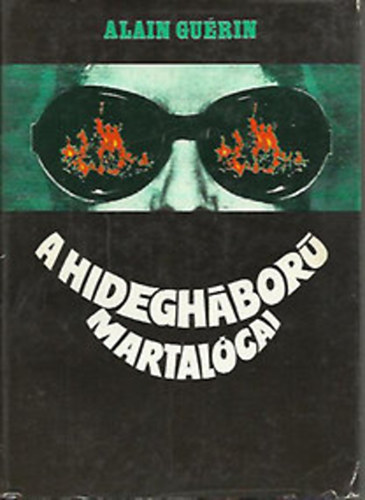 A.Gu�rin - A hidegh�bor� martal�cai