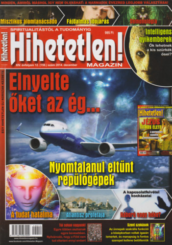 Hihetetlen! magazin - XIV. �vfolyam 12. (158.) sz�m 2014. december