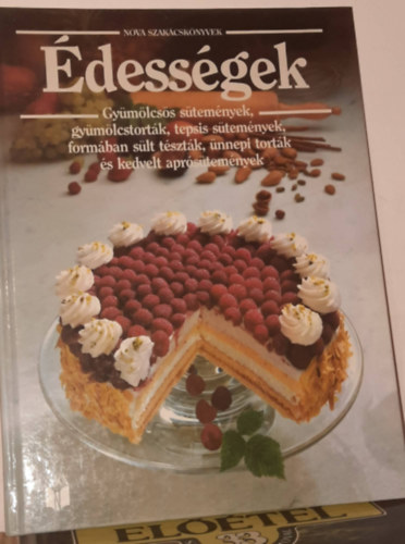 Elke Alsen, Marey Kurz, Annedore Meineke - dessgek - Gymlcss stemnyek, gymlcstortk... (Nova Szakcsknyvek)