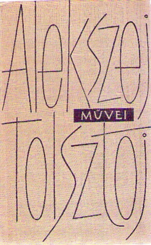 Alekszej Tolsztoj - Golgota I. kötet