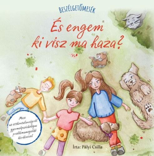 P�lyi Csilla - Besz�lget�mes�k - �s engem ki visz ma haza?