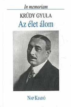 Fbri Anna - Az let lom. In memoriam Krdy Gyula