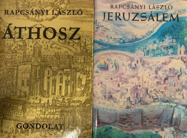 Rapcsnyi Lszl - Jeruzslem - thosz (2 db Rapcsnyi Lszl m)
