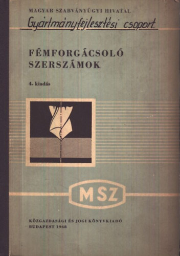 Alm�sy P�l (�ssze�ll.) - F�mforg�csol� szersz�mok