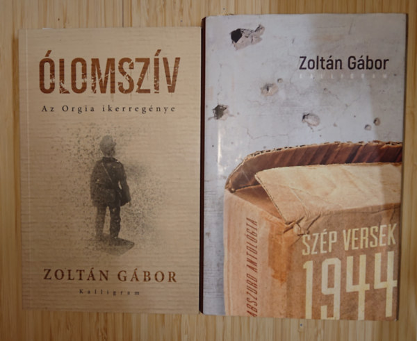 Zolt�n G�bor - Zolt�n G�bor k�t k�nyve: �lomsz�v, Sz�p versek 1944