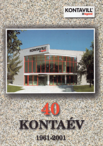 Barta L�szl�, Lab�di Lajos, Tari J�nos - 40 konta�v 1961-2001
