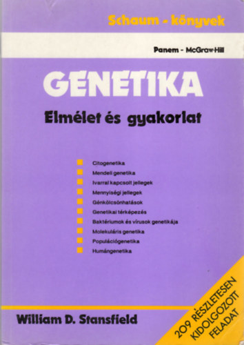 William D. Stansfield - Genetika - Elmélet és gyakorlat