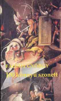 Faludy Gy�rgy - 100 k�nny� szonett