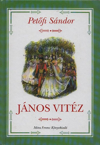 Pet�fi S�ndor - J�nos vit�z (R�na Emy rajzaival)