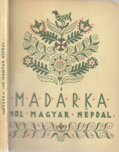 Kerényi György - Madárka 102 magyar népdal